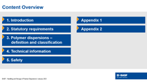 Content overview slide with sections: Introduction, Statutory requirements, Polymer dispersions, Technical information, Safety, and two appendices. BASF blue logo in the right corner.