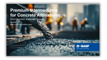 Premium intermediates for concrete admixtures – fresh concrete pouring at construction site, BASF Construction Additives GmbH, BASF logo.