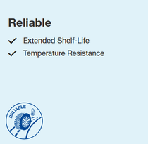 Image showing the benefits of the product. Written: Reliable: extended shelf-life, temperature resistance Image showing the benefits of the product. Written: Reliable: extended shelf-life, temperature resistance